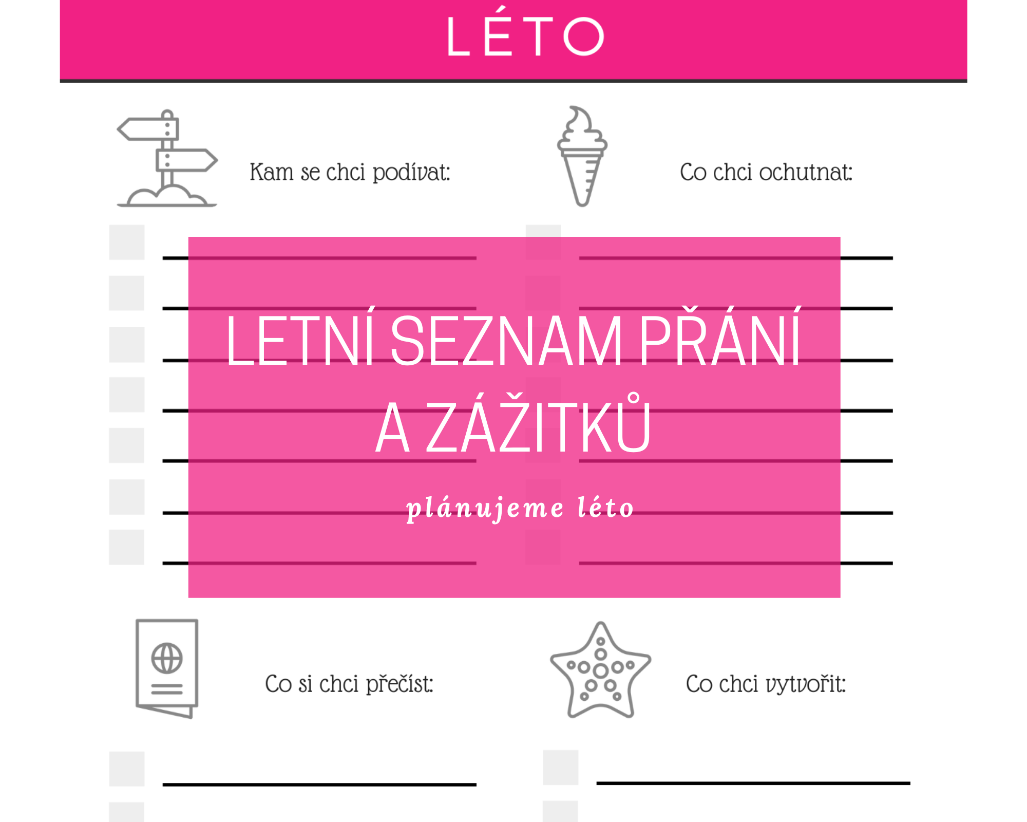 Maminčin letní seznam zážitků a přání 4 planuj leto blog