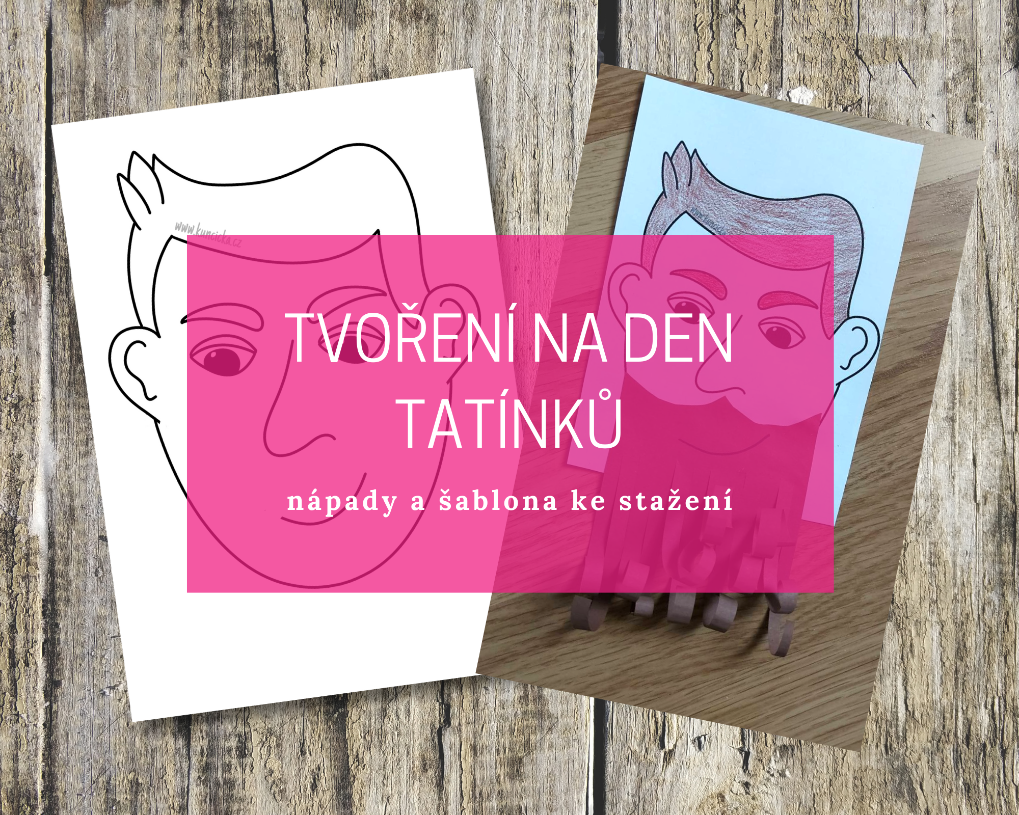 Nápady a tvoření na den otců 7 nápady na den otců