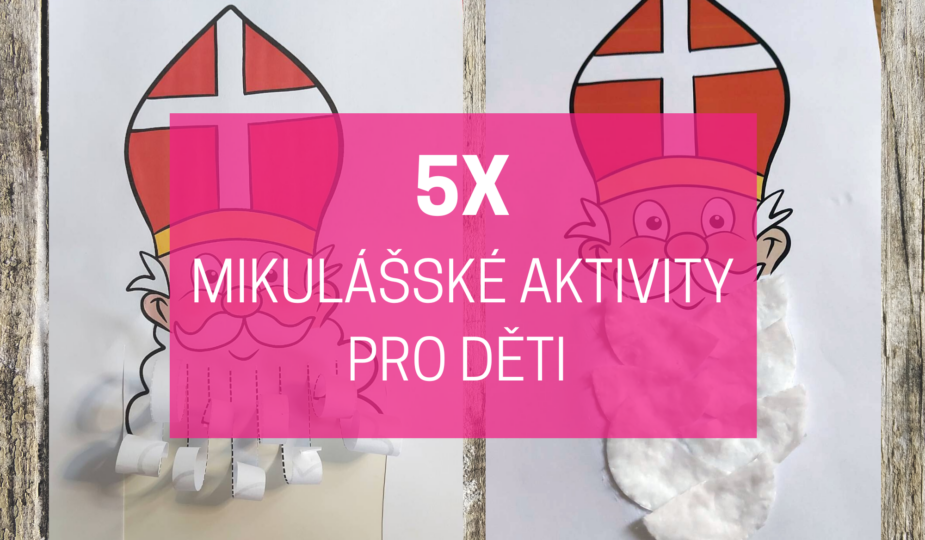 Mikulášské aktivity pro děti 5x jinak 1 mikulášské aktivity