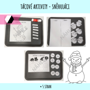 tácové aktiivty sněhuláci