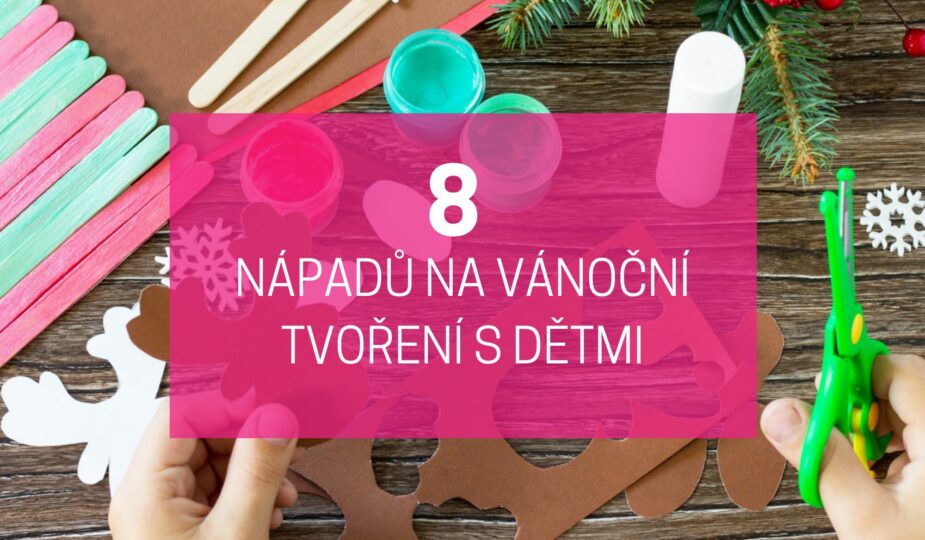 vánoční tvoření s dětmi