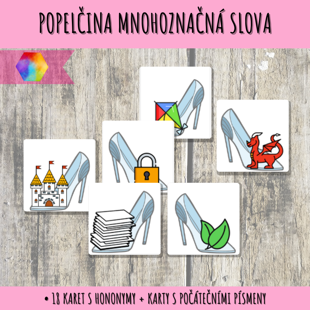 Popelčiny střevíce - slova mnohoznačná 95 Slova mnohoznačná
