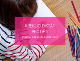Kreslicí diktát – zábavná a užitečná aktivita pro předškoláky 4 kreslící diktát pro děti